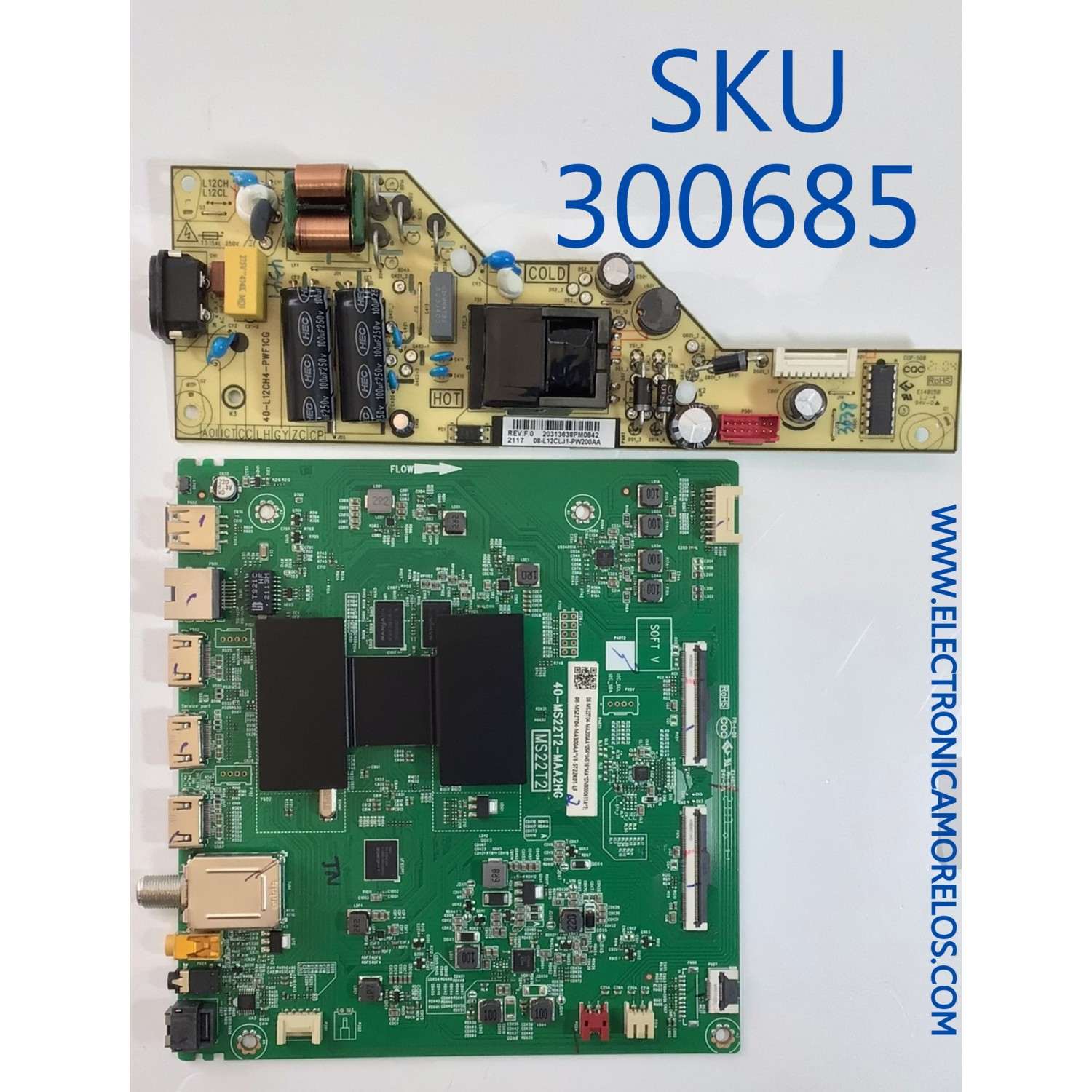 KIT DE TARJETAS PARA TV TCL / NUMERO DE PARTE V8-ST22K01-LF / 40-MS22T2-MAA2HG / 08-MS22T04-MA200AA / 08-MS22T04-MA300AA / FUENTE 08-L12CLJ1-PW200AA / 40-L12CH4-PWD1CG / PANEL LVU430NDEL / DISPLAY T430QVN03.0 / MODELOS 43S425 / 43S431 / 43S435